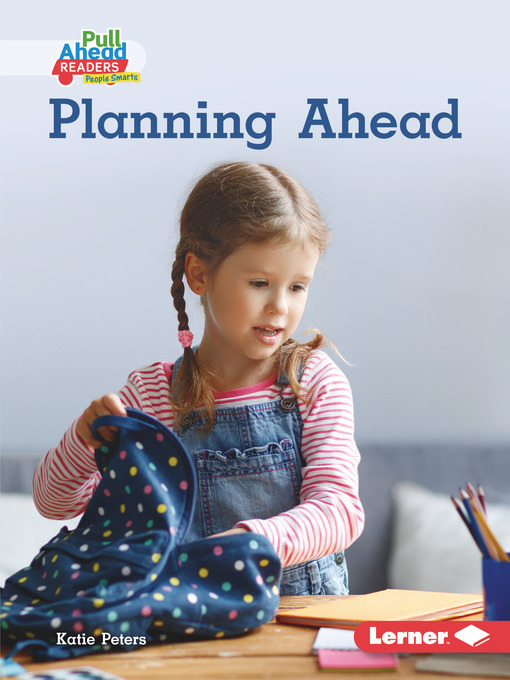 Title details for Planning Ahead by Katie Peters - Available